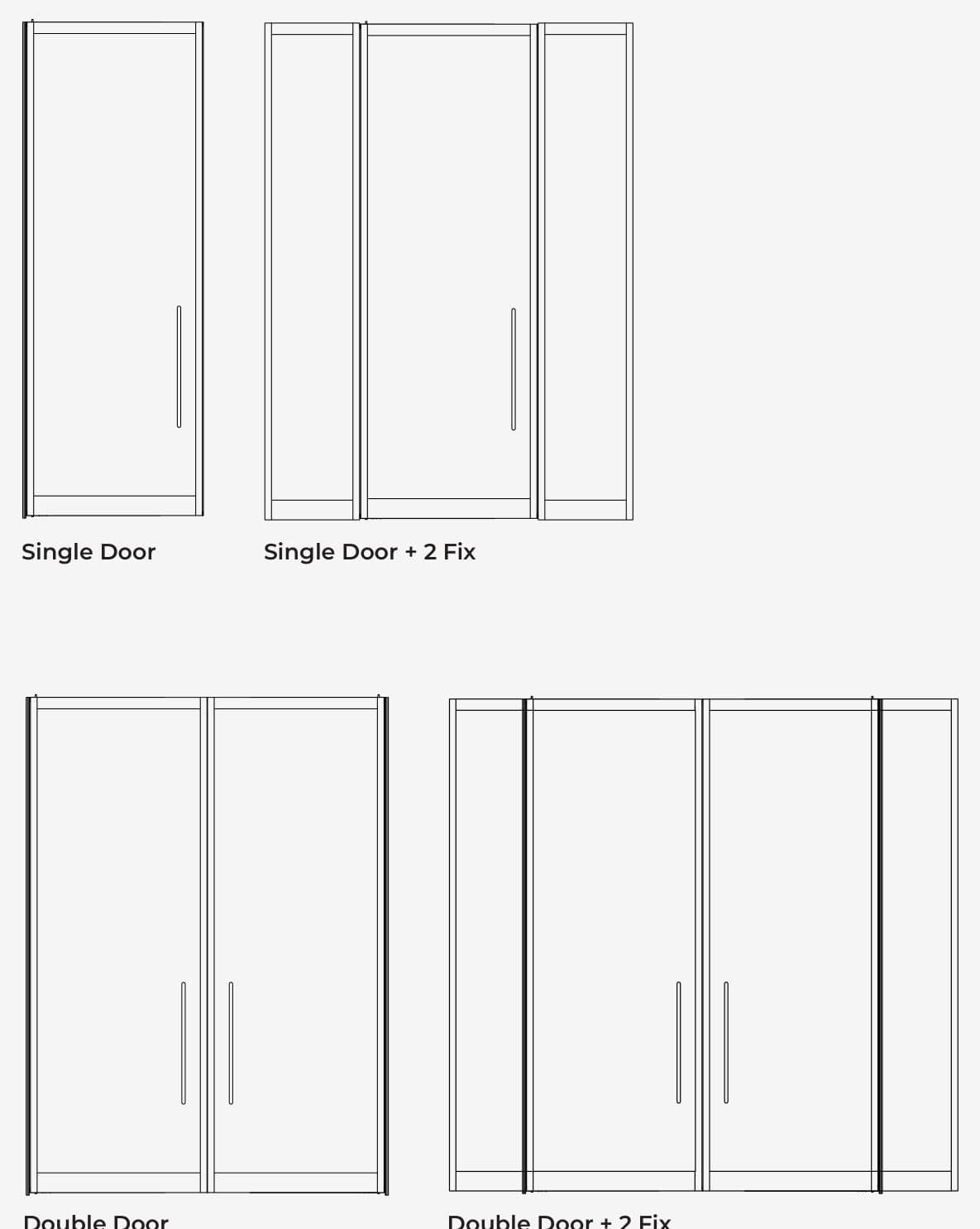 Zen configurations: single door, single door + 2 fix, double door, double door + 2 fix